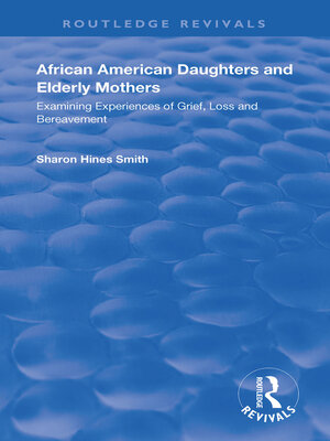 cover image of African American Daughters and Elderly Mothers